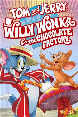 تام و جری : ویلی ونکا و کارخانه شکلات